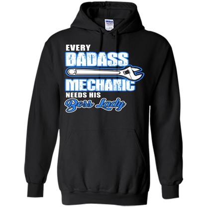 Every Badass Mechanic Needs His Boss Lady T-shirt Black