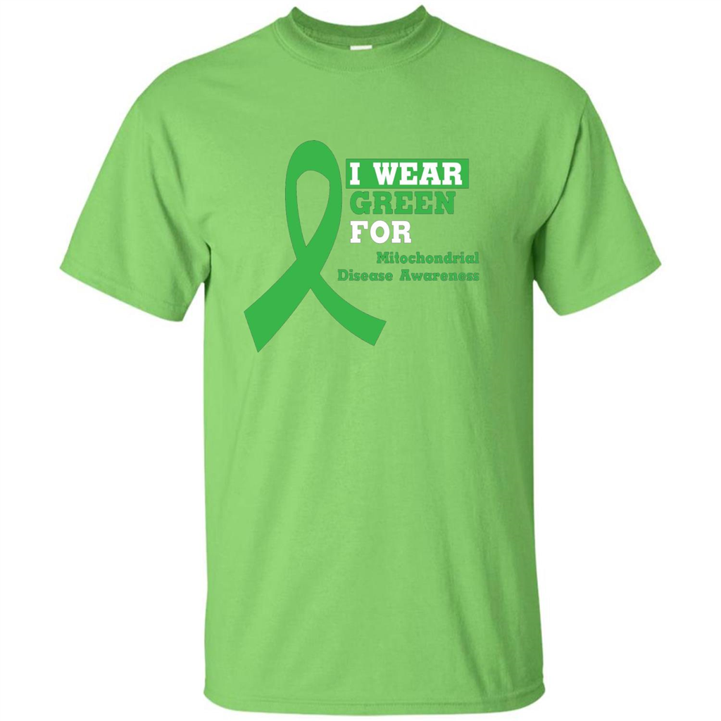 I Wear Green Mitochondrial Disease Awareness Strong T-shirt Lime