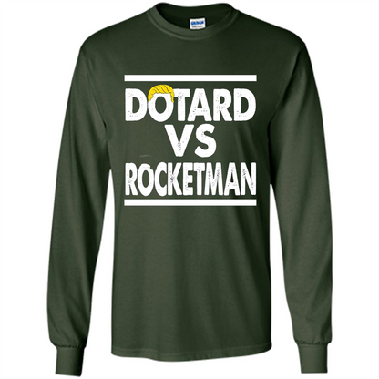 Funny American President T-shirt Dotard Vs Rocketman T-shirt Forest Green