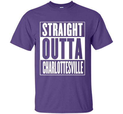 Straight Outta Charlottesville Shirt t-shirt Purple