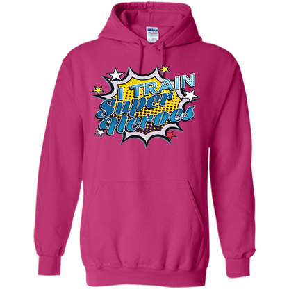 Funny Superhero T Shirt I Train Super Heroes T-shirt Heliconia