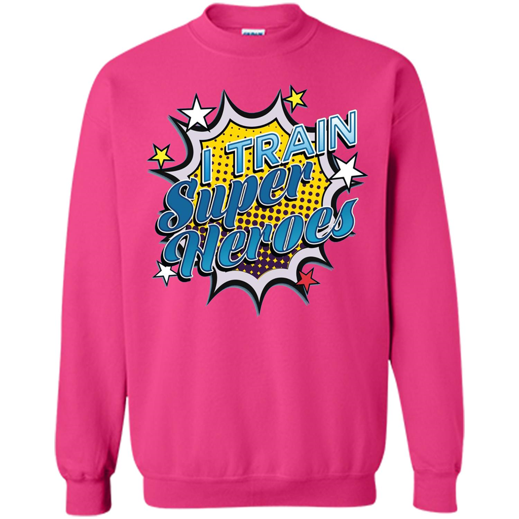 Funny Superhero T Shirt I Train Super Heroes T-shirt Heliconia