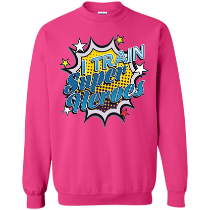 Funny Superhero T Shirt I Train Super Heroes T-shirt Heliconia