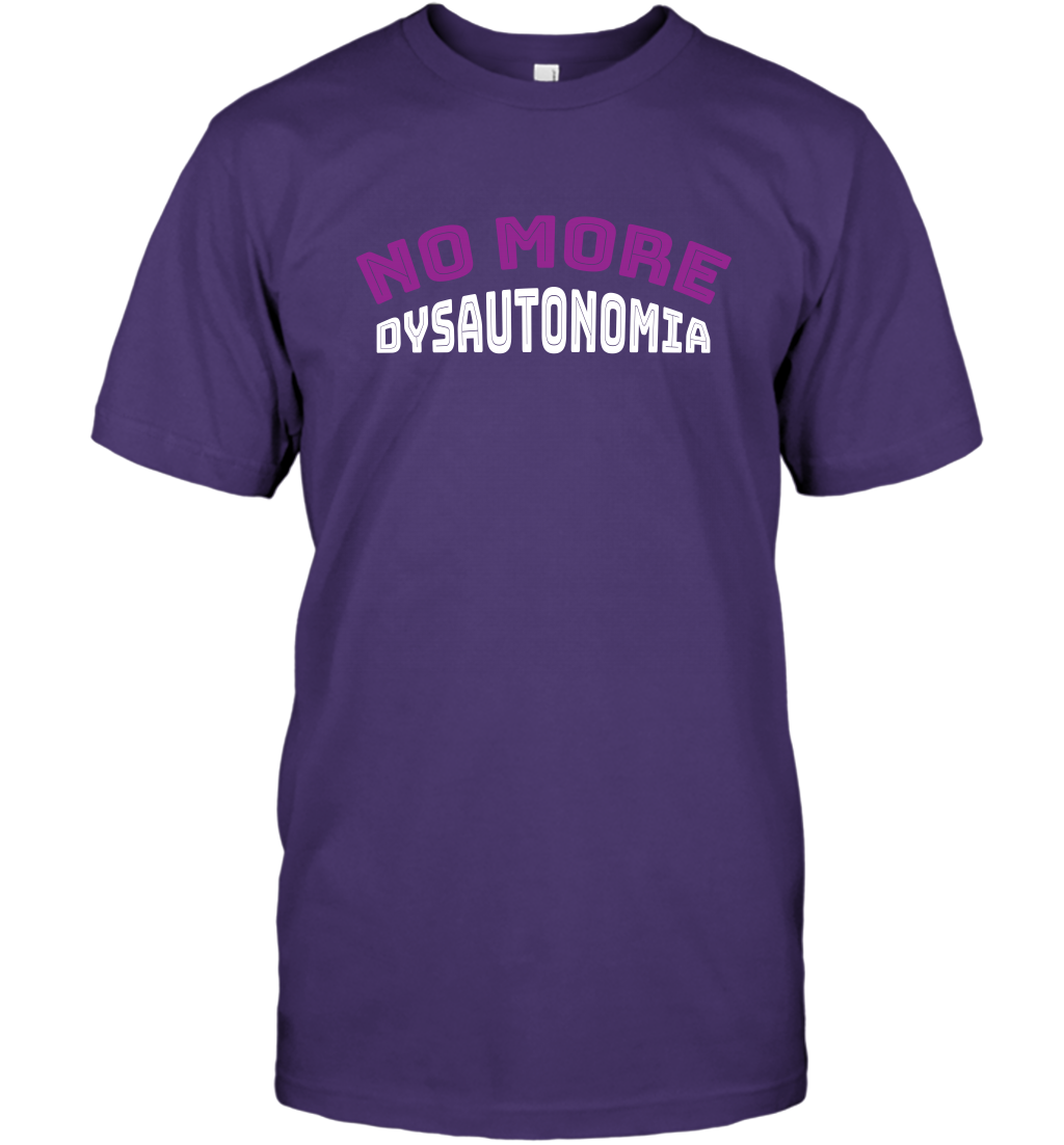 No More Dysautonomia Shirt T-Shirt T-Shirt Purple