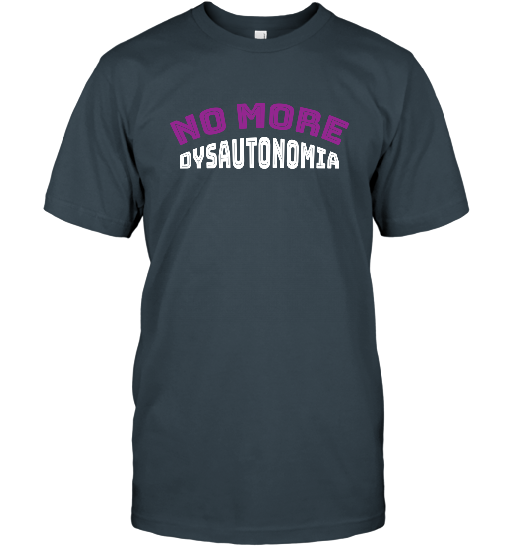 No More Dysautonomia Shirt T-Shirt T-Shirt Charcoal