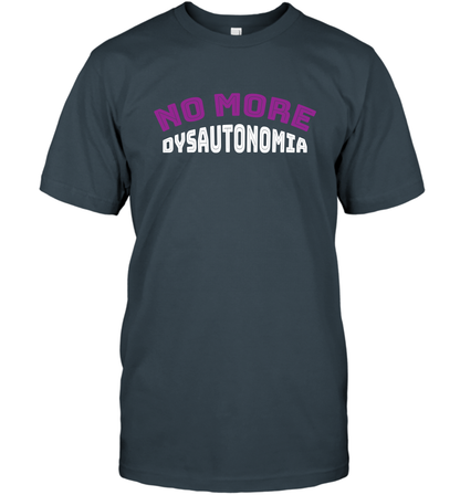 No More Dysautonomia Shirt T-Shirt T-Shirt Charcoal