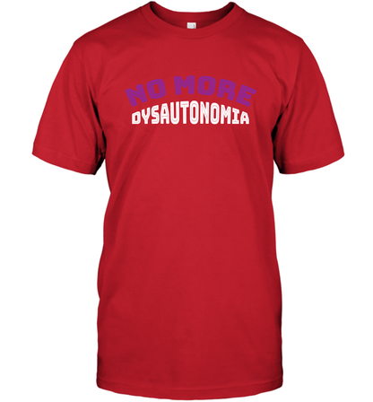 No More Dysautonomia Shirt T-Shirt T-Shirt Red
