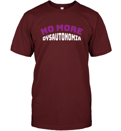 No More Dysautonomia Shirt T-Shirt T-Shirt Cardinal