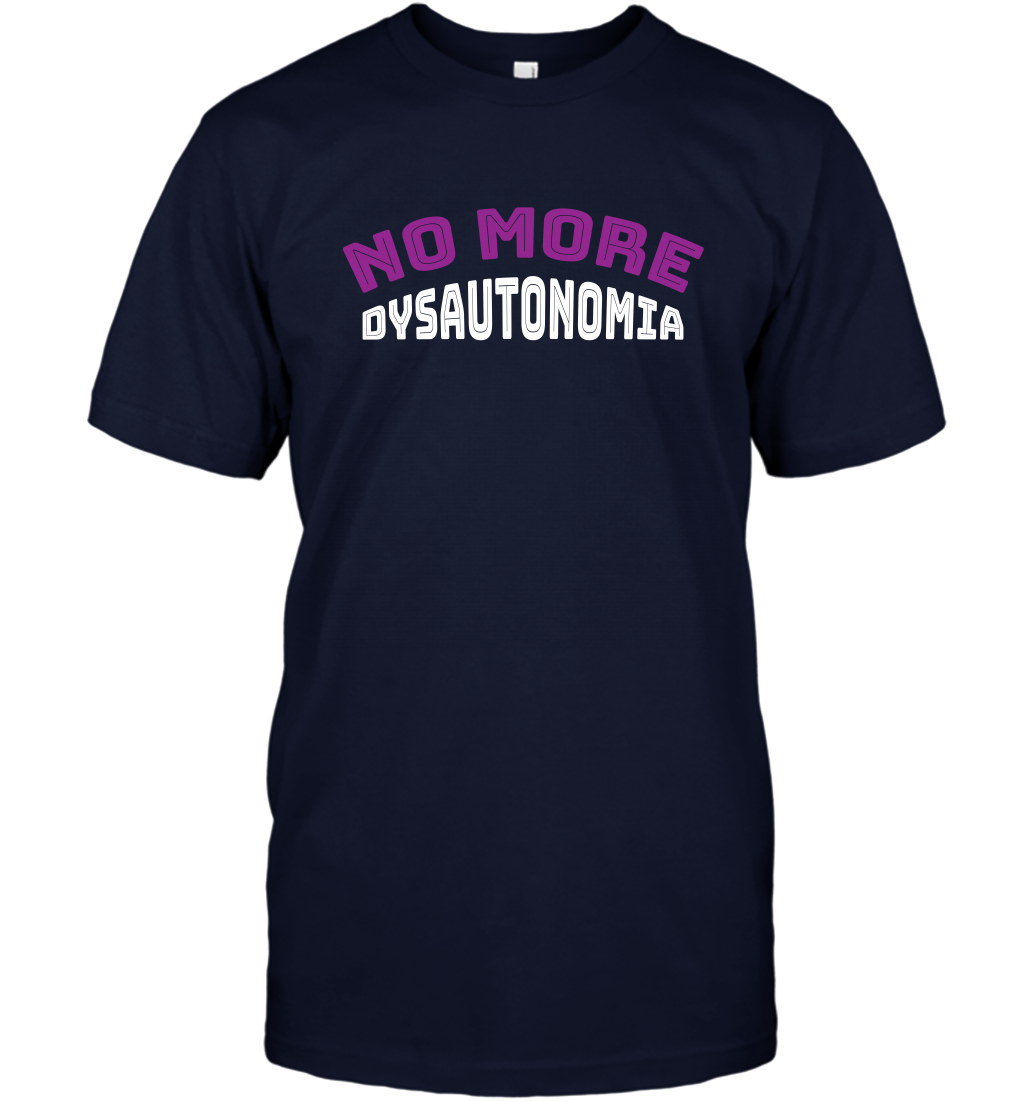 No More Dysautonomia Shirt T-Shirt T-Shirt Navy