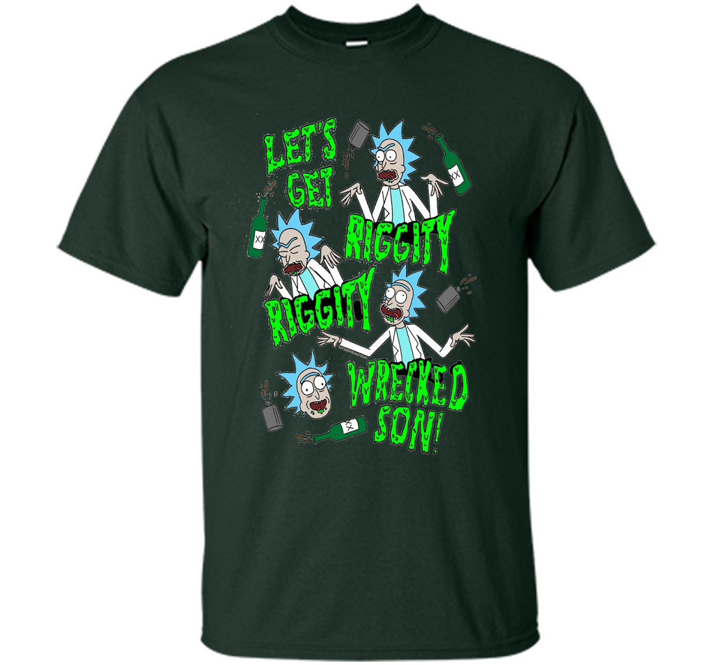 Rick &amp; Morty Riggity Riggity Wrecked shirt Forest Green