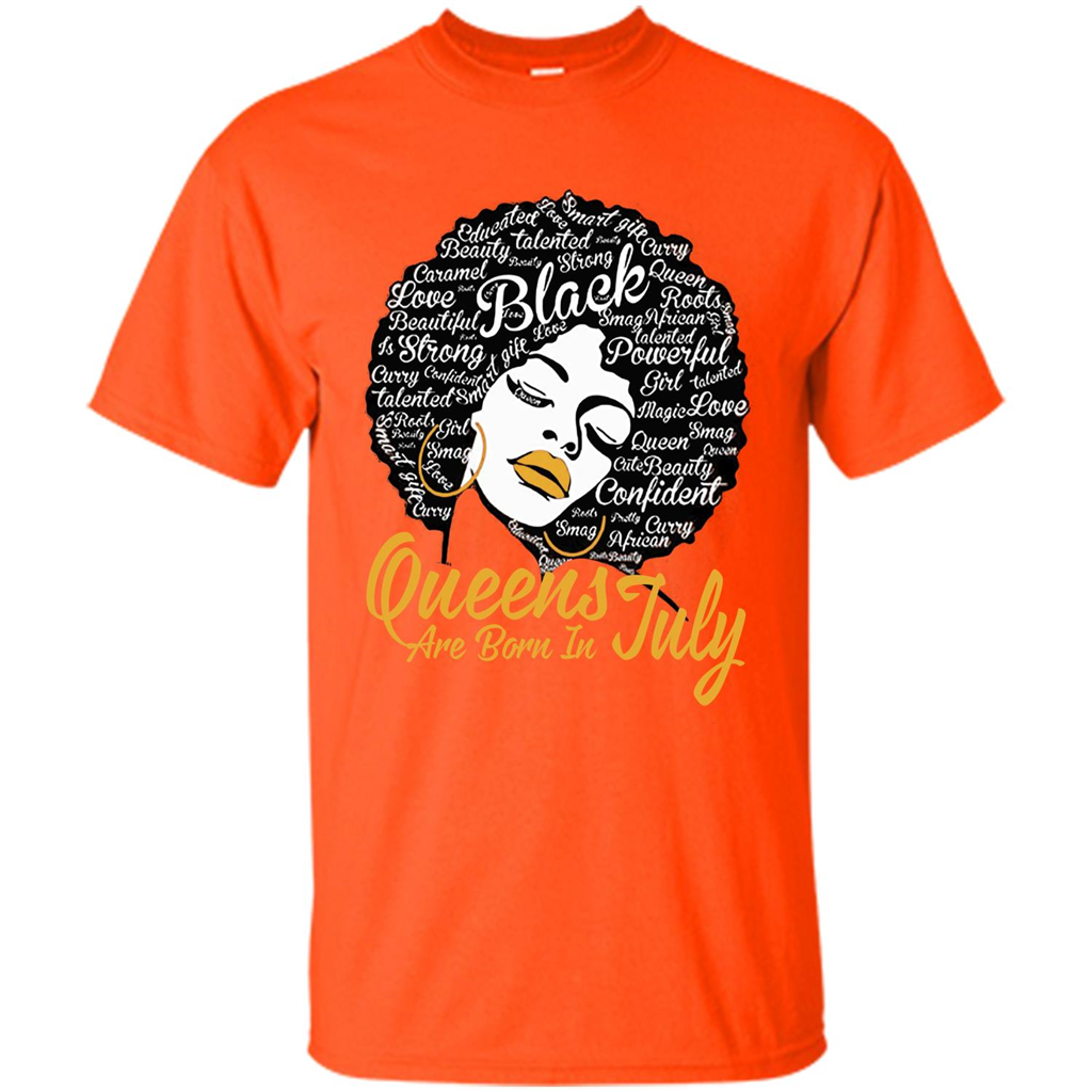 Queen Are Born In July T-shirt Orange