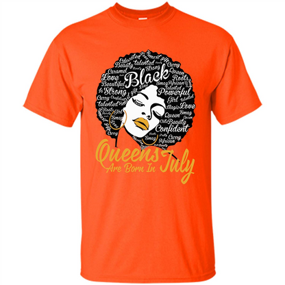 Queen Are Born In July T-shirt Orange