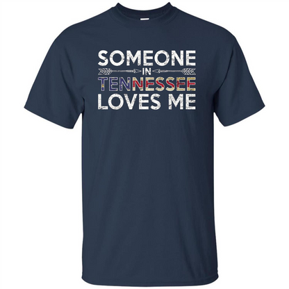 Someone in Tennessee Loves Me T-shirt Navy