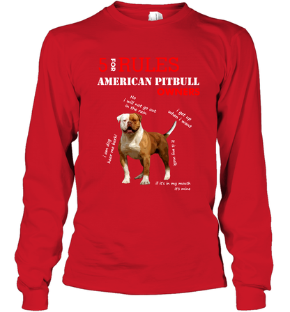 5 For Rules American Pitbull Owners Shirt Long Sleeve T-Shirt Red