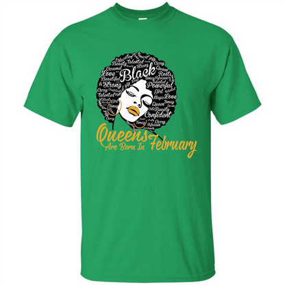 Queen Are Born In February T-shirt Irish Green
