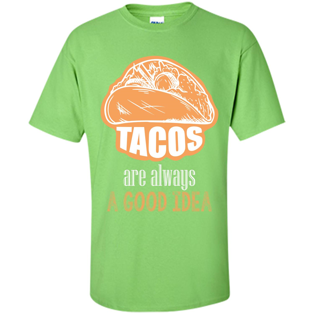 Tacos T-shirt are always a good idea Lime
