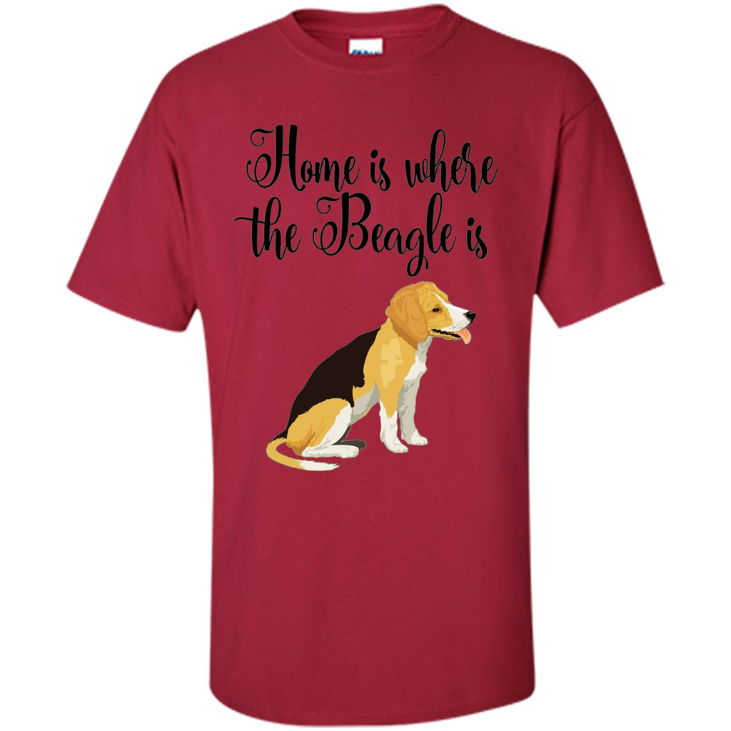 Cute Beagle T-shirt Home Is Where the Beagle Is Cardinal