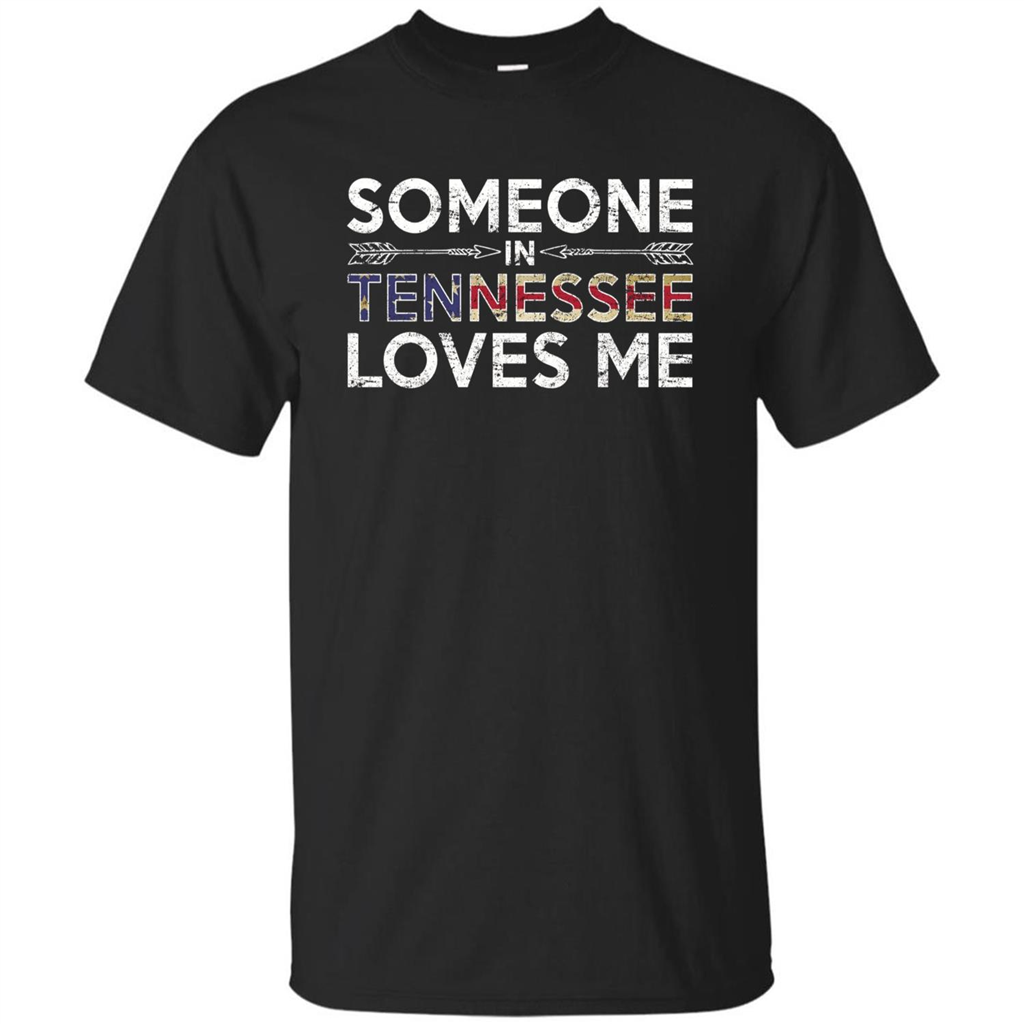 Someone in Tennessee Loves Me T-shirt Black
