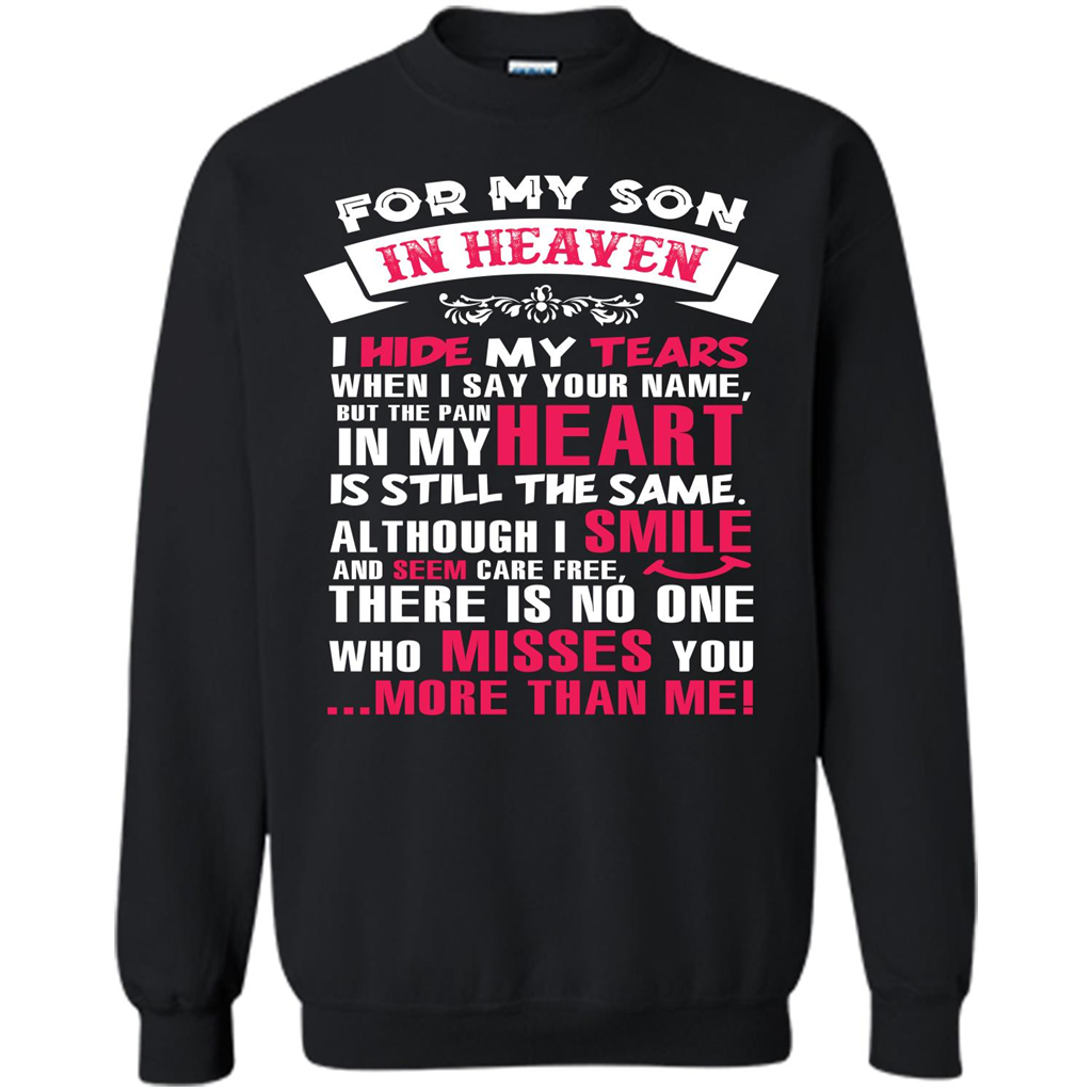 Family T-shirt For My Son In Heaven I Hide My Tears T-shirt Black