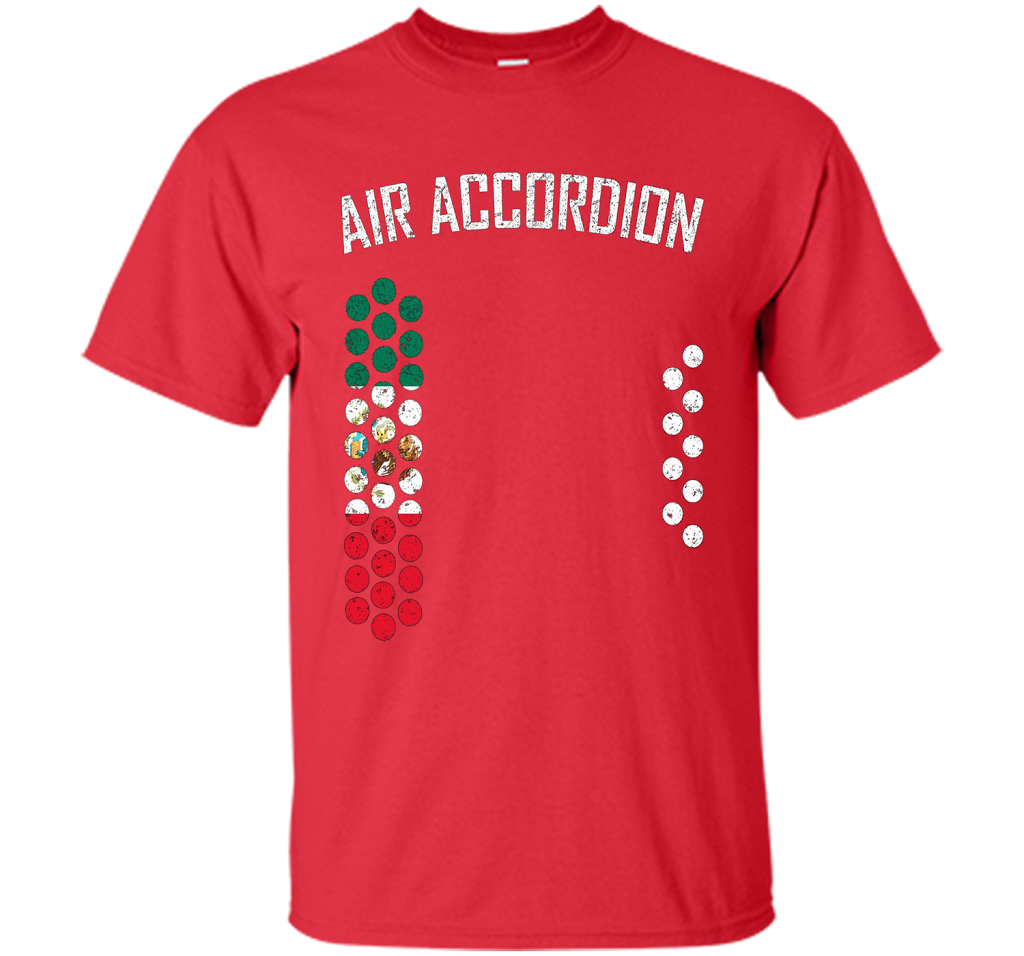 Air Accordion T-shirt The Flag Of Mexico T-shirt Red