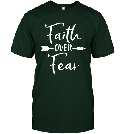 Faith Over Fear Shirt T-Shirt T-Shirt Forest Green