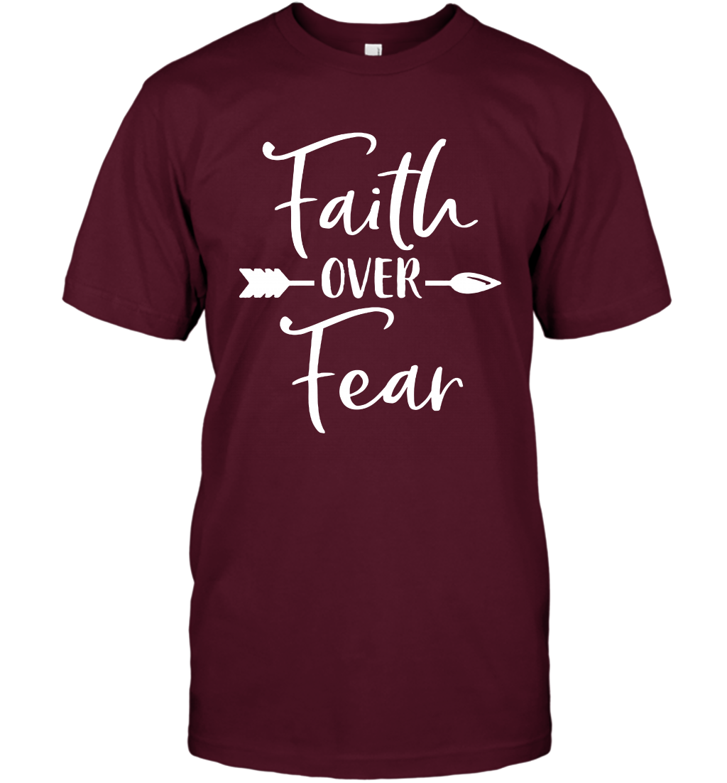 Faith Over Fear Shirt T-Shirt T-Shirt Maroon