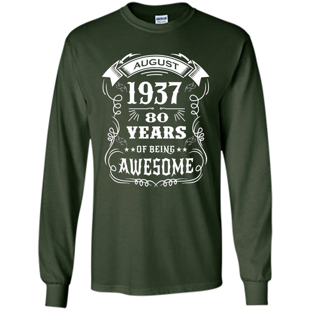 Born in August 1937 80 years of being awesome T-Shirt