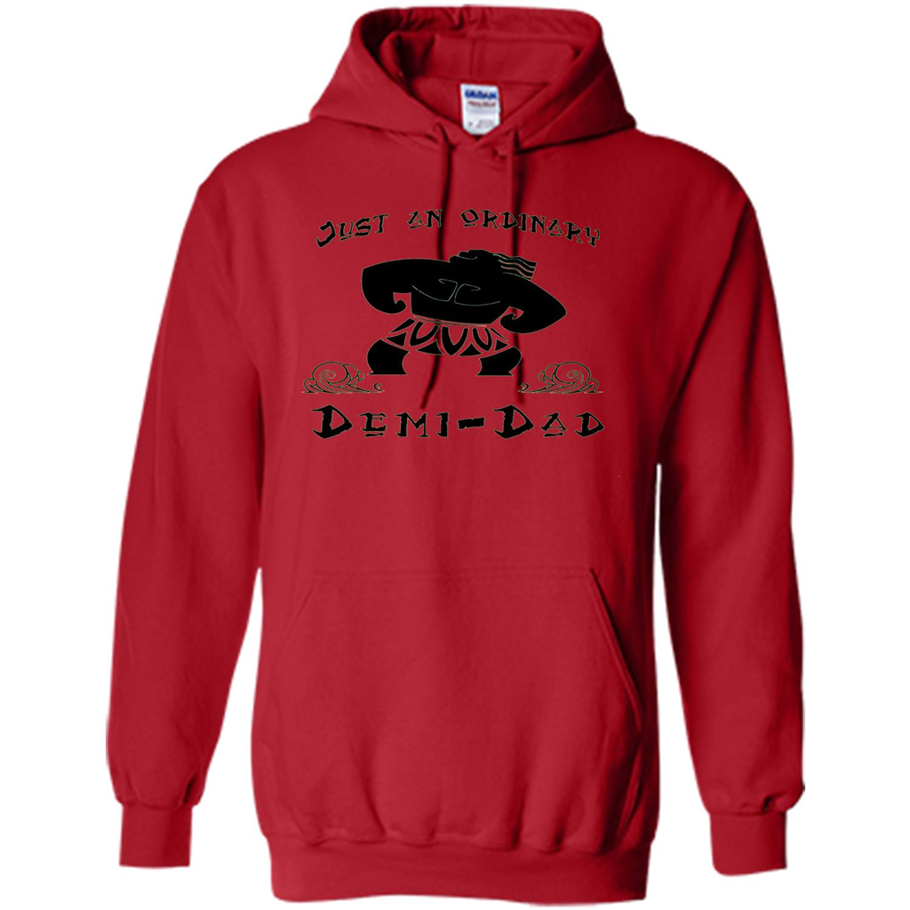 Fathers Day T-shirt Just An Ordinary Demi-Dad Red