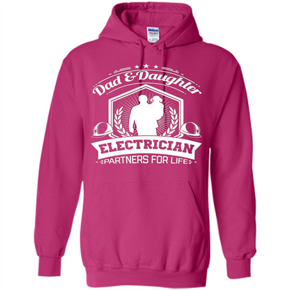 Dad And Daughter Electrician Partners For Life T-shirt Heliconia