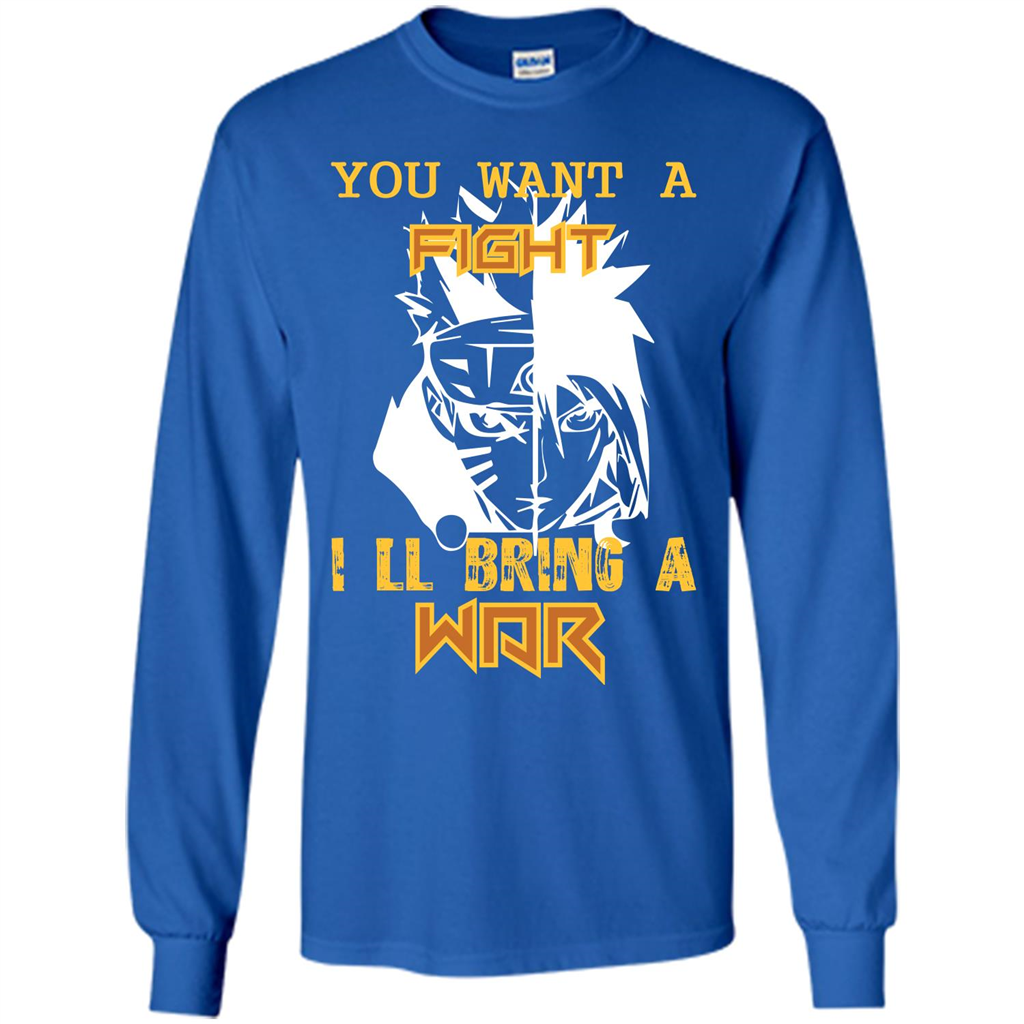 Movie T-shirt You Want A Fight I_Ñéll Bring A War Royal