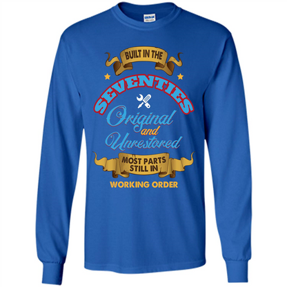 Built in 70s Original and Unrestored Most Parts Still In Working Order T-shirt Royal