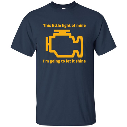 This Little Light Of Mine I'm Going To Let It Shine T-shirt Navy