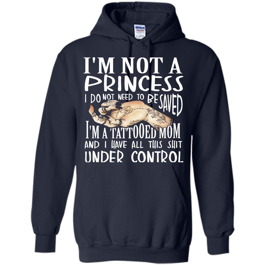 Mommy T-shirt I'm Not A Princess I Do Not Need To Be Saved T-shirt