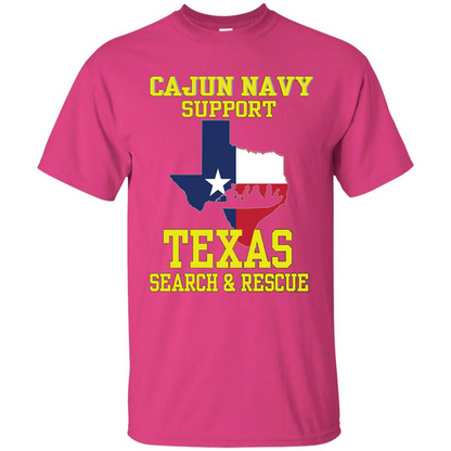 Cajun Navy Support Texas Search And Rescue T-shirt Heliconia