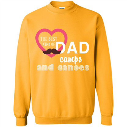 The Best Kind Of Dad Camps And Canoes T-shirt Gold