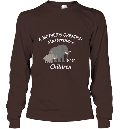 A Mothers Greatest Masterpiece Is Her Children Elephants Family Shirt Long Sleeve T-Shirt Dark Chocolate