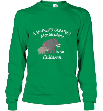 A Mothers Greatest Masterpiece Is Her Children Elephants Family Shirt Long Sleeve T-Shirt Irish Green