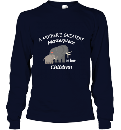 A Mothers Greatest Masterpiece Is Her Children Elephants Family Shirt Long Sleeve T-Shirt Navy