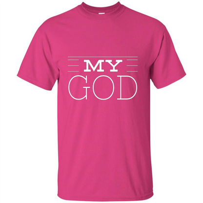Christian T-shirt My God Heliconia
