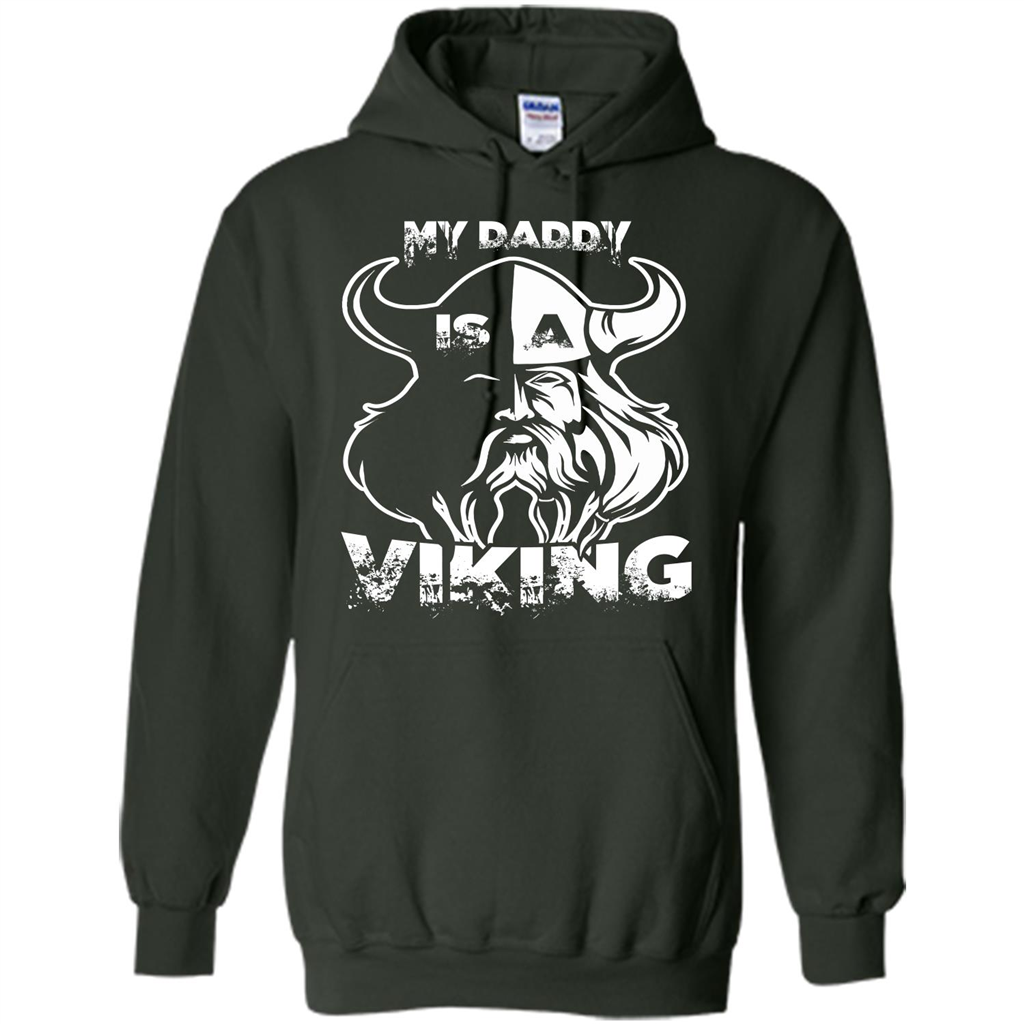 Family T-shirt My Daddy Is A Viking T-shirt Forest Green