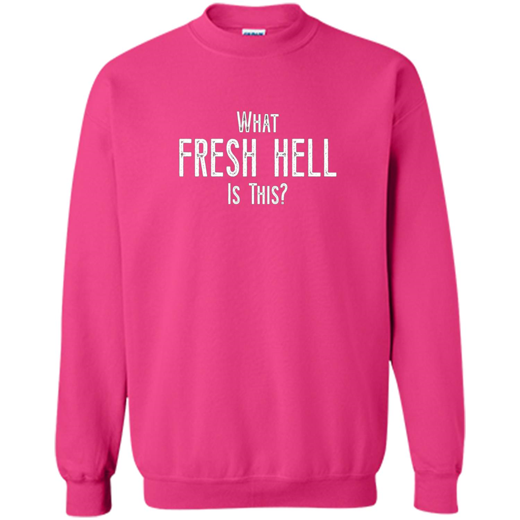 What Fresh Hell Is This T-shirt Heliconia