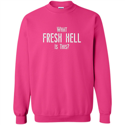 What Fresh Hell Is This T-shirt Heliconia