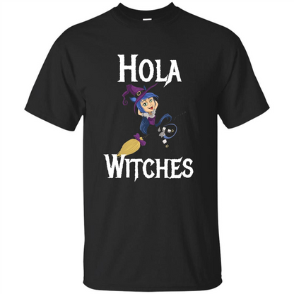 Hola Witches Halloween T-shirt Cute and Funny Witch Royal