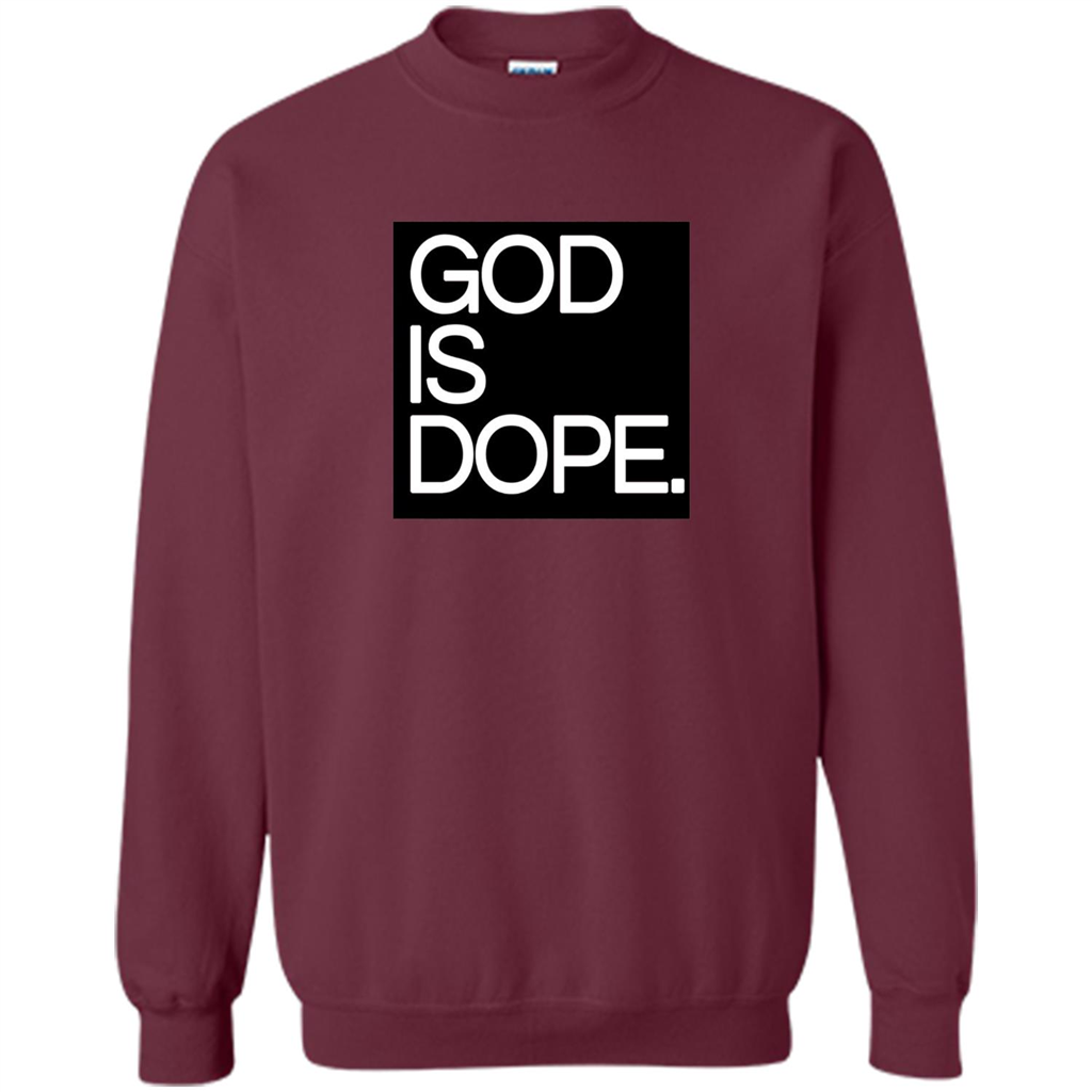 Christian T-shirt God Is Dope T-shirt Maroon