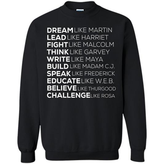 Dream Like Martin Lead Like Harriet T-shirt Black