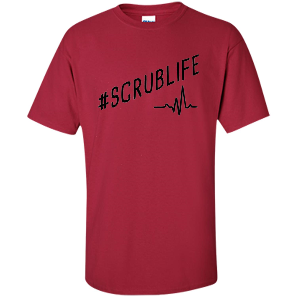 Nurse T-shirt Scrub Life Cardinal