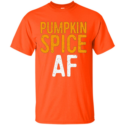 Pumpkin Spice AF T-shirt Orange