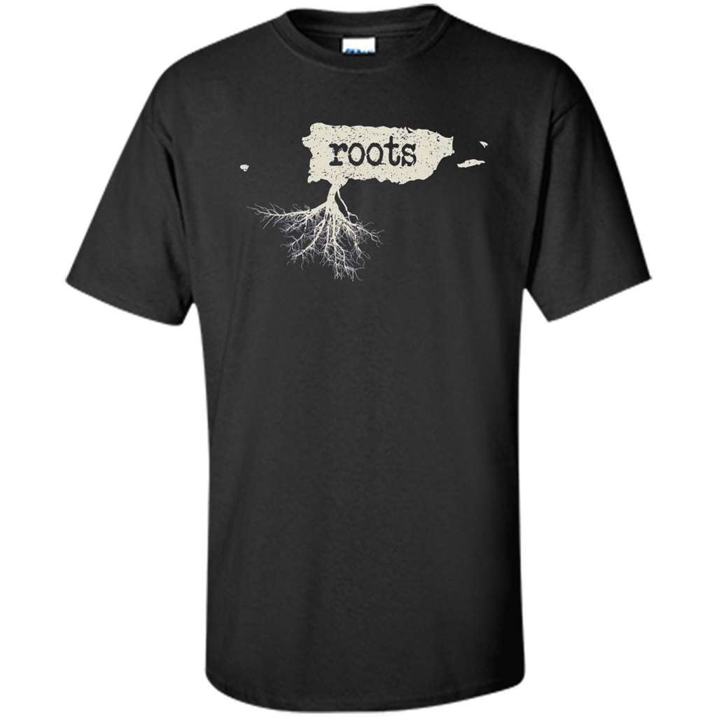 Puerto Rico Roots T-shirt Love Native Born State T-shirt