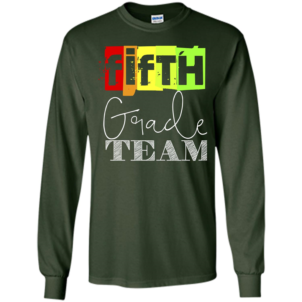 Fifth Grade Team T-shirt School Day T-shirt Forest Green