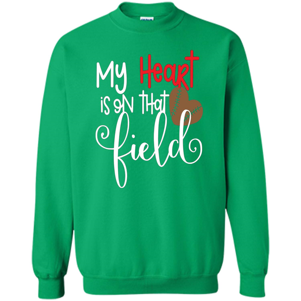 My Heart Is On That Field Football T-shirt Irish Green